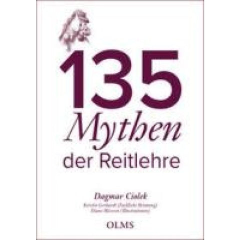 135 Mythen der Reitlehre