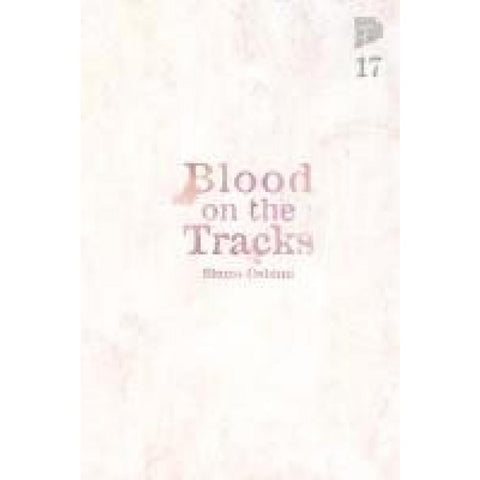 Blood on the Tracks 17