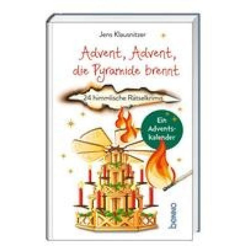 Advent, Advent, die Pyramide brennt