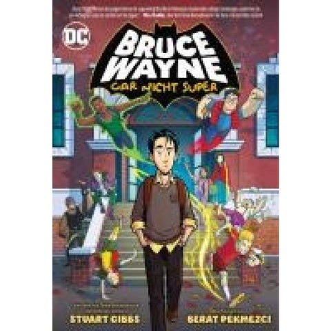 Bruce Wayne: Gar nicht super