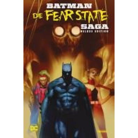 Batman: Die Fear State Saga (Deluxe Edition)
