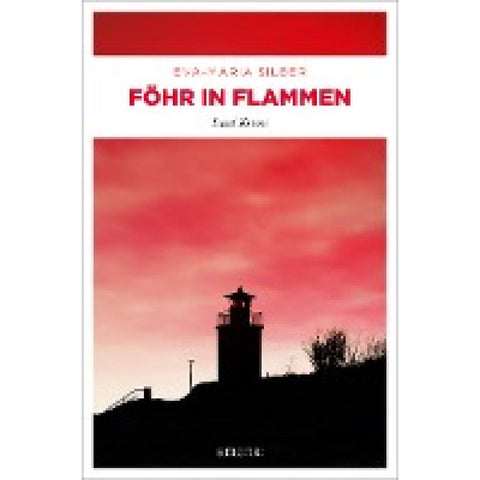 Föhr in Flammen