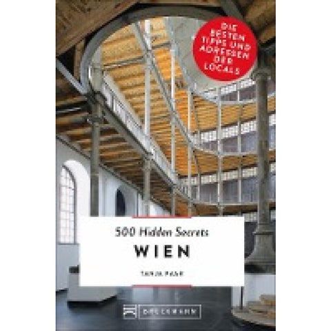 500 Hidden Secrets Wien