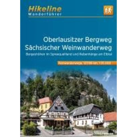 Wanderführer Oberlausitzer Bergweg . Sächsischer Weinwanderweg