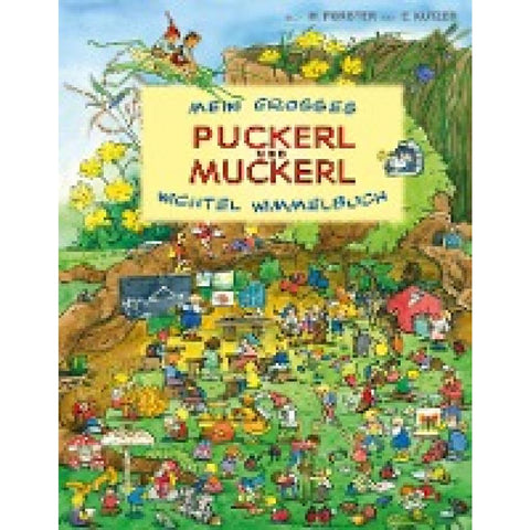 Mein großes Puckerl und Muckerl Wichtel Wimmelbuch