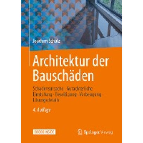 Architektur der Bauschäden