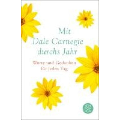 Mit Dale Carnegie durchs Jahr