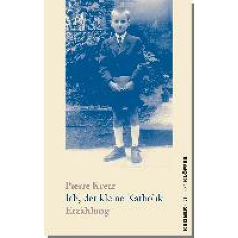Ich, der kleine Katholik