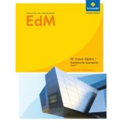 Elemente der Mathematik. Schulbuch. Qualifikationsphase 2. Hessen