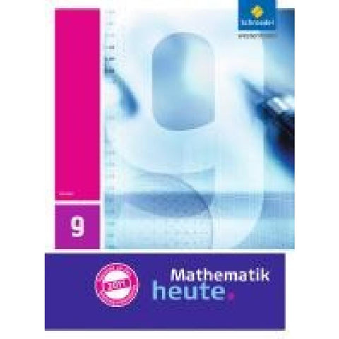 Mathematik heute 9. Schulbuch. Hessen