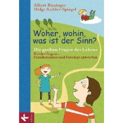 Woher, wohin, was ist der Sinn?