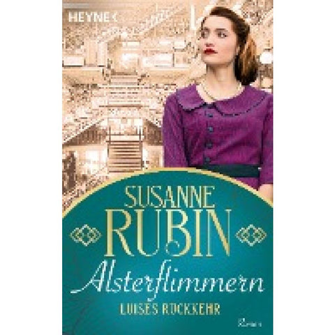 Alsterflimmern. Luises Rückkehr