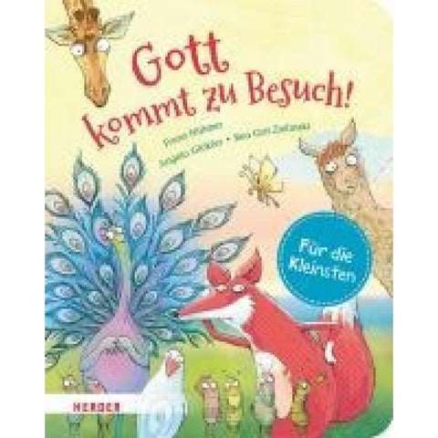 Gott kommt zu Besuch (Pappbilderbuch)