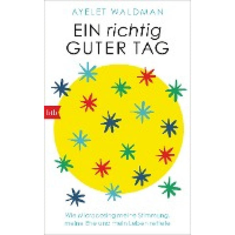 Ein richtig guter Tag