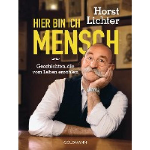 Hier bin ich Mensch