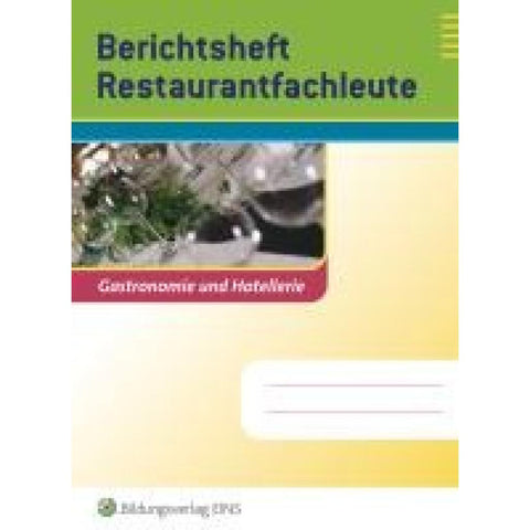 Berichtshefte Hotel- und Gastgewerbe