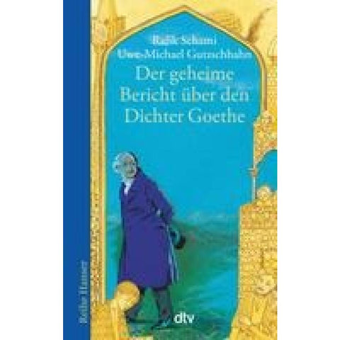 Der geheime Bericht über den Dichter Goethe, der eine Prüfung auf einer arabischen Insel bestand