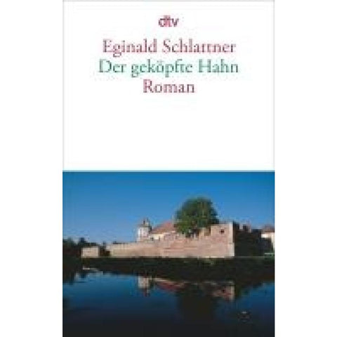 Der geköpfte Hahn