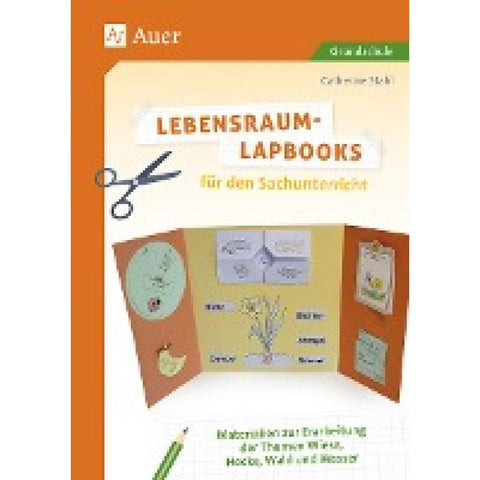 Lebensraum-Lapbooks für den Sachunterricht