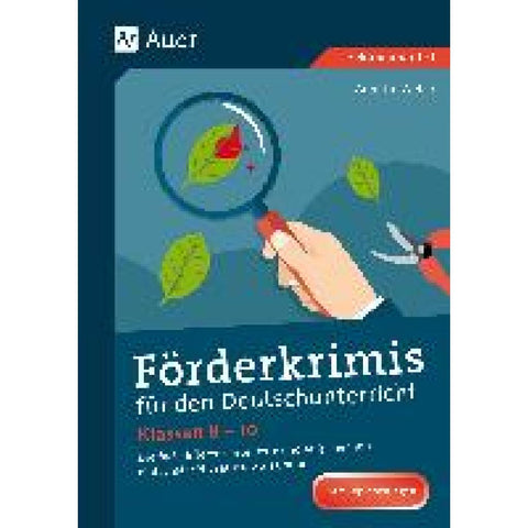 Förderkrimis für den Deutschunterricht Klasse 8-10