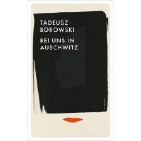 Bei uns in Auschwitz