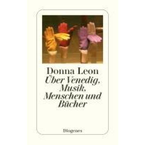 Über Venedig, Menschen, Musik und Bücher