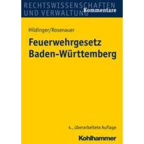Feuerwehrgesetz Baden-Württemberg