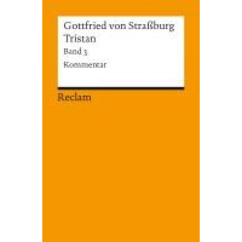 Tristan. Kommentar, Nachwort, Register