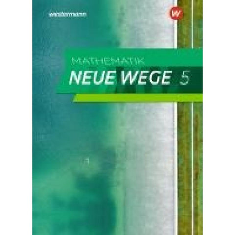 Mathematik Neue Wege SI 5. Schulbuch. G9. Nordrhein-Westfalen, Schleswig-Holstein