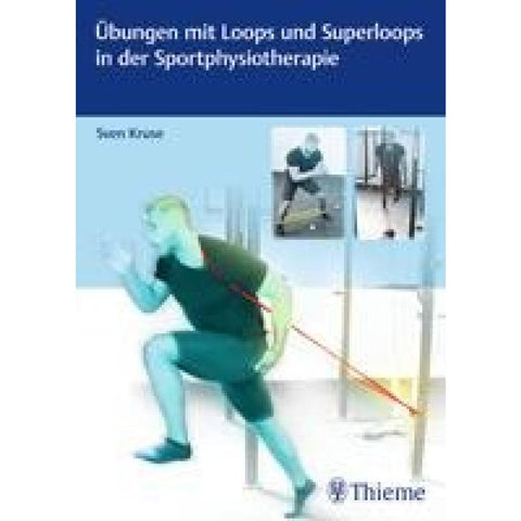 Übungen mit Loops und Superloops in der Sportphysiotherapie