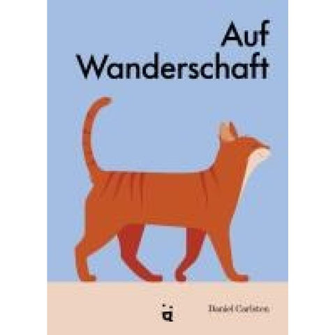 Auf Wanderschaft
