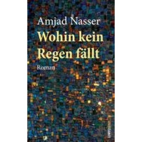 Wohin kein Regen fällt