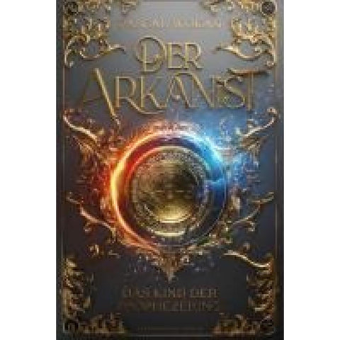 Der Arkanist (Band 2)