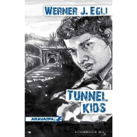 Tunnel Kids