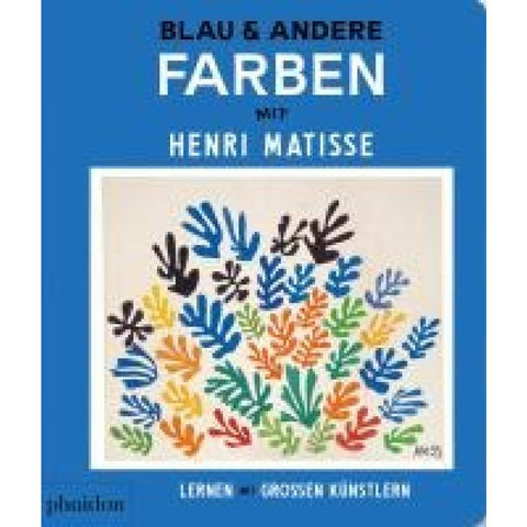 Blau & andere Farben mit Henri Matisse