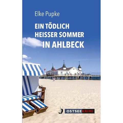 Ein tödlich heißer Sommer in Ahlbeck