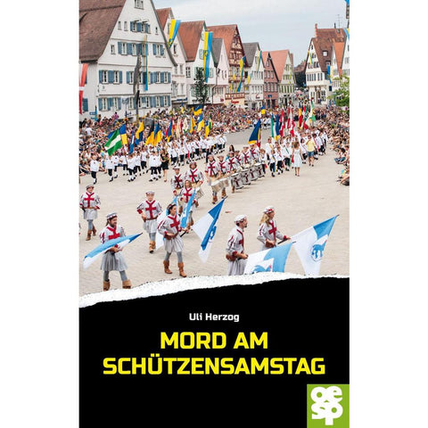Mord am Schützensamstag