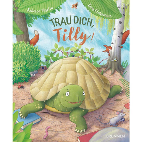 Trau dich, Tilly!
