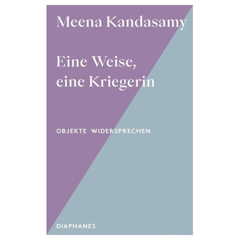Eine Weise, eine Kriegerin