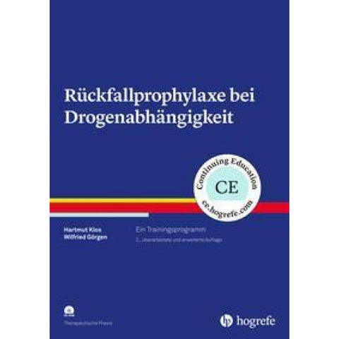 Rückfallprophylaxe bei Drogenabhängigkeit