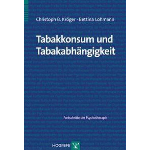 Tabakkonsum und Tabakabhängigkeit