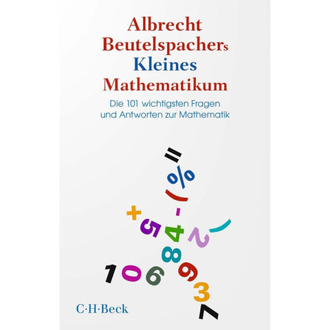 Albrecht Beutelspachers Kleines Mathematikum