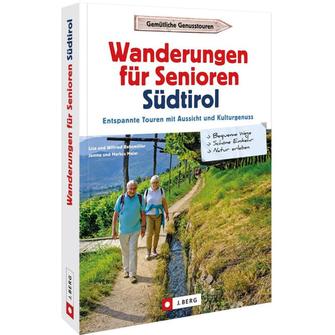 Wanderungen für Senioren Südtirol