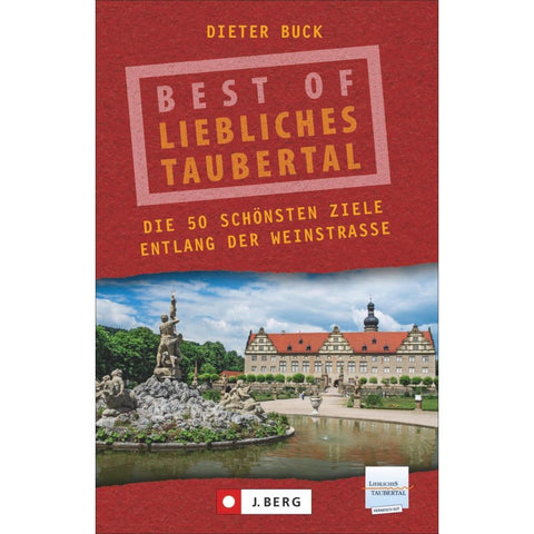 Best of Liebliches Taubertal