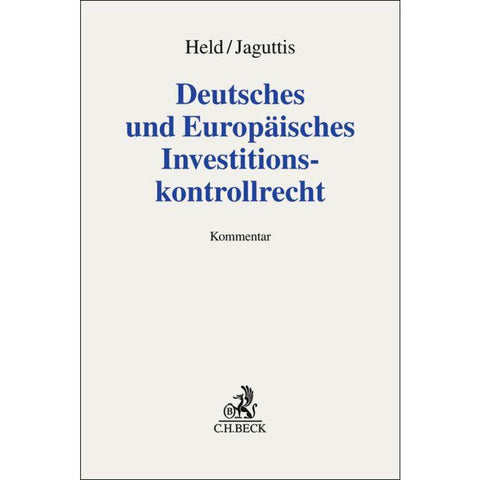 Deutsches und Europäisches Investitionskontrollrecht