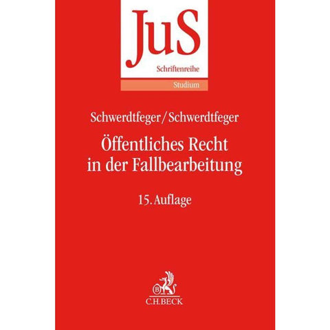 Öffentliches Recht in der Fallbearbeitung