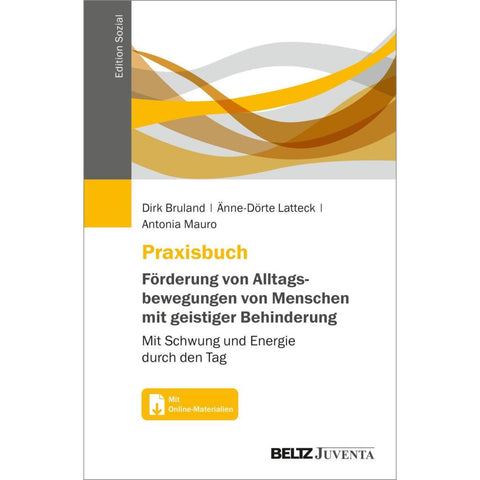 Praxisbuch Förderung von Alltagsbewegungen von Menschen mit geistiger Behinderung