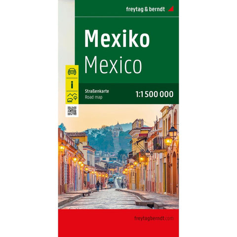 freytag & berndt Straßenkarte Mexiko 1:1,5 Mio.