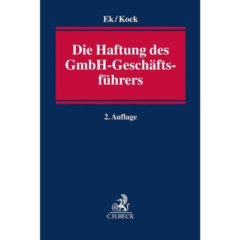 Die Haftung des GmbH-Geschäftsführers