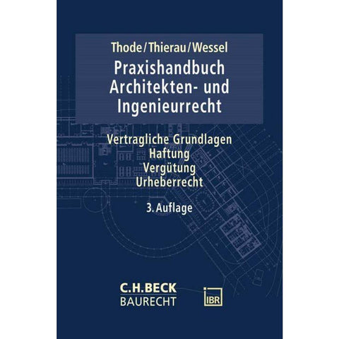 Praxishandbuch Architekten- und Ingenieurrecht